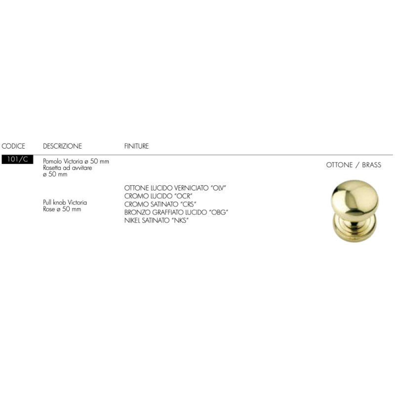 Victoria Arieni 101/C Door Knob Ø50 mm Brass with Screw-On Rose